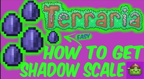 Screenshot of a video tutorial on "How to get the Shadow Scale", an item in Terraria apparently.